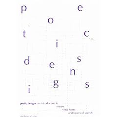 Poetic Designs: An Introduction to Meters, Verse Forms, and Figures of Speech
