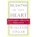 Reasons of the Heart: Recovering Christian Persuasion
