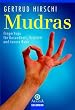 Mudras: FingerYoga f�r...