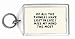 Of all the things I have lost in life I miss my mind the most Keychain