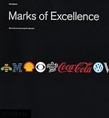 Marks of Excellence: The Function and Variety of Trademarks