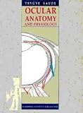 Ocular Anatomy and Physiology