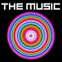 The Music The Music