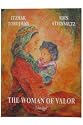 The Woman of Valor: Eshet Hayil