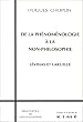 De la ph�nom�nologie a non-philosophie : L�vinas et Laruelle