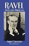 Ravel: Man and Musician (Dover Books on Music)