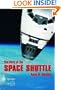 The Story of the Space Shuttle (Springer Praxis Books / Space Exploration)