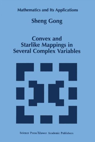 convex and starlike mappings in several complex variables mathematics and its applications