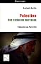 Palestine : Une nation en morceaux