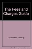 The fees and charges guide