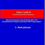 How I Lost It - Audio Book - Abridged Version