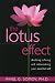 The Lotus Effect: Shedding Suffering and Rediscovering Your Essential Self