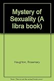 The mystery of sexuality