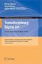 Transdisciplinary Digital Art: Sound, Vision and the New Screen (Communications in Computer and Information Science)