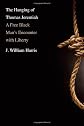 The hanging of Thomas Jeremiah : a free black man's encounter with liberty