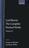 The Complete Poetical Works: Volume 6: Vol 6 (Oxford English Texts)
