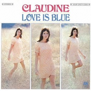 Claudine Longet - Love Is Blue - Zortam Music