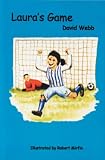Laura's Game (EPS Reluctant Readers) (EPS Reluctant Readers)