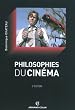 Philosophies du cin�ma
