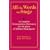 All the Words on Stage: A Complete Pronunciation Dictionary for the Plays of William Shakespeare (Career Development Series)
