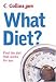 What Diet? (Collins GEM)