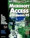 The Visual Guide to Microsoft Access for Windows 95: The Pictorial Companion to Windows Database Management & Programming (Visual guide series)