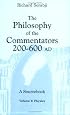 The Philosophy of the Commentators, 200600 AD: A Sourcebook