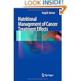 Nutritional Management of Cancer Treatment Effects by Nagi B. Kumar