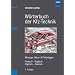 W�rterbuch der Kfz-Technik. Deutsch-Englisch / Englisch-Deutsch: Montage, Mess- und Pr�fanlagen
