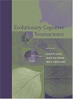 Evolutionary Cognitive Neuroscience