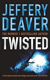 Twisted: The Collected Stories of Jeffery Deaver