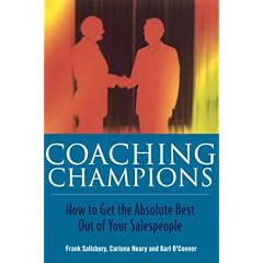 Coaching Champions: How to Get the Absolute Best Out of Your Salespeople
