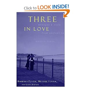Three in Love: Menages a Trois from Ancient to Modern Times