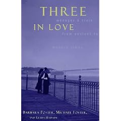 Three in Love: Menages a Trois from Ancient to Modern Times