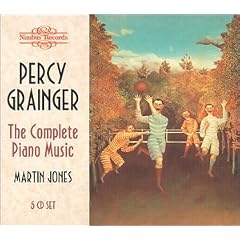 Percy Grainger: The Complete Piano Music