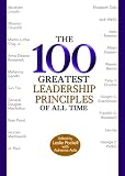 The 100 Greatest Leadership Principles of All Time