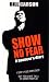 Show No Fear: A Bouncer's Diary