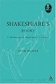 Shakespeare's Books: A Dictionary Of Shakespeare Sources (Student Shakespeare Library)