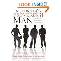 IN SEARCH OF THE PROVERBS 31 MAN