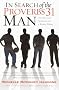 IN SEARCH OF THE PROVERBS 31 MAN