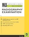 Appleton and Lange Review for the Radiography Exam