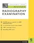 Appleton and Lange Review for the Radiography Exam