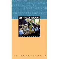 Les francs-ma�ons. Les Essentiels, num�ro 69