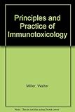 Principles and practice of immunotoxicology