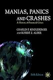 Manias, panics and crashes : a history of financial crises