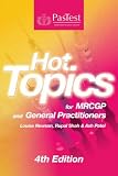 Hot Topics for MRCGP and General Practitioners