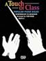 A Touch of Class: Popular Piano Solos