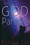 The God Particle: A Novel