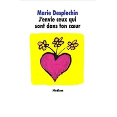 J'envie ceux qui sont dans ton coeur