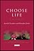Book Choose Life: A Dialogue (Echoes and Reflections)